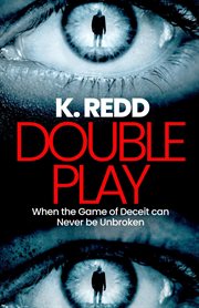 Double play: when the game of deceit can never be unbroken cover image