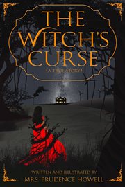 The witch's curse (a true story) cover image