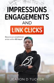 Impressions, Engagements , and Link Clicks (Become an Established Artist Within 60 Days) cover image