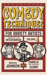 Comedy techniques for variety artists cover image