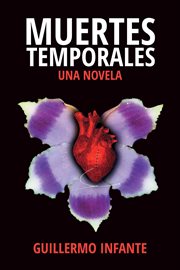 Muertes temporales - una novela : una Novela cover image
