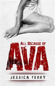 All Because of Ava cover image