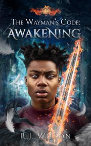 The wayman's code: awakening : Awakening cover image