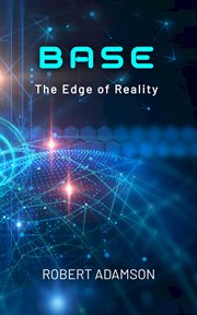 Base: the edge of reality cover image