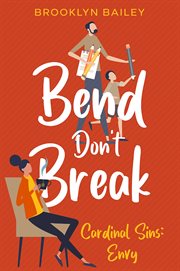 Bend Don't Break; Cardinals Sins : Envy cover image
