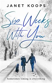 Six weeks with you cover image