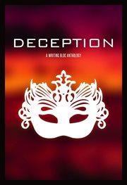 Deception : Writing Bloc Anthologies cover image