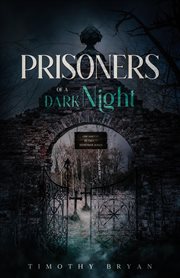 Prisoners of a Dark Night cover image