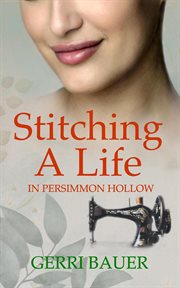 Stitching a life in Persimmon Hollow cover image