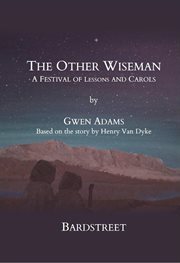 The Other Wiseman : A Festival of Lessons and Carols cover image