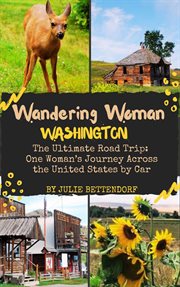 Wandering Woman : Washington. Wandering Woman cover image