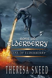 Elias of Elderberry cover image