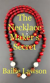 The Necklace Maker's Secret cover image