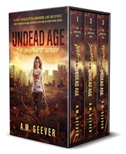 The undead age: the complete series : The Complete Series cover image
