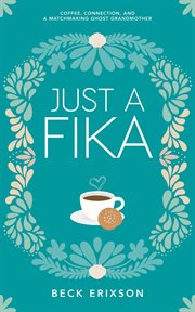 Just a Fika cover image