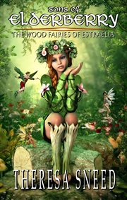 The Wood Fairies of Estraelia cover image