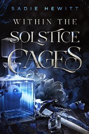 Within the Solstice Cages cover image