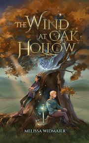 The Wind at Oak Hollow cover image