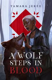 A Wolf Steps in Blood cover image