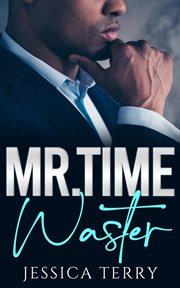 Mr. Time Waster cover image