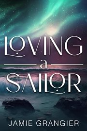 Loving a Sailor cover image