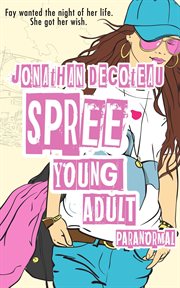 Spree (Young Adult Paranormal) cover image