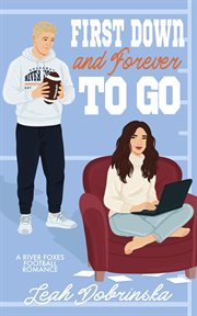 First Down and Forever to Go cover image