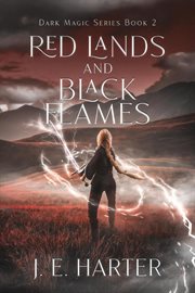 Red Lands and Black Flames cover image