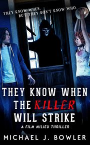 They Know When the Killer Will Strike cover image