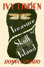 Ivy Linden and the Treasure of Skull Island cover image