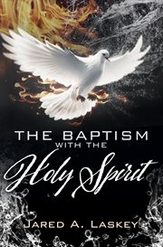 The Baptism With the Holy Spirit cover image
