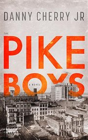 The Pike Boys cover image