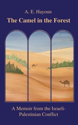 The Camel in the Forest