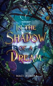 In the shadow of a dream cover image