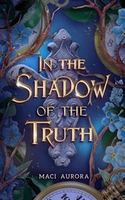 In the Shadow of the Truth cover image