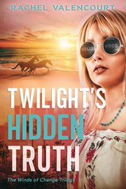 Twilight's Hidden Truth cover image