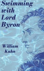 Swimming With Lord Byron cover image