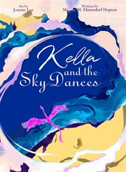 Kella and the Sky Dances cover image