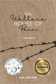 The Wallace House of Pain : A Novelette cover image