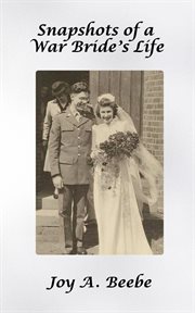 Snapshots of a War Bride's Life cover image