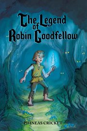 The Legend of Robin Goodfellow cover image