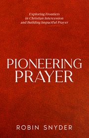 Pioneering Prayer cover image
