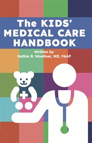 The Kids' Medical Care Handbook cover image