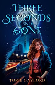 Three Seconds and Gone cover image