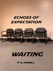 Echoes of Expectation : Waiting cover image