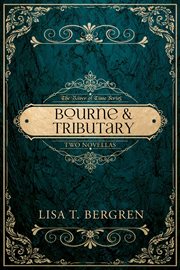 Bourne & Tributary cover image