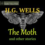 The Moth and other stories cover image