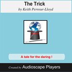 The trick. Another Philosophical Romp cover image