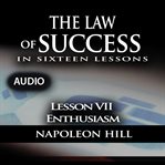 Law of success - lesson vii - enthusiasm cover image