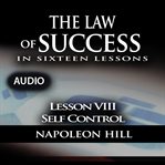 Law of success - lesson viii - self control cover image
